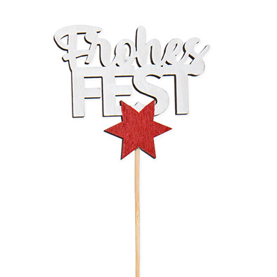 Holz-Stecker &quot;Frohes FEST&quot;